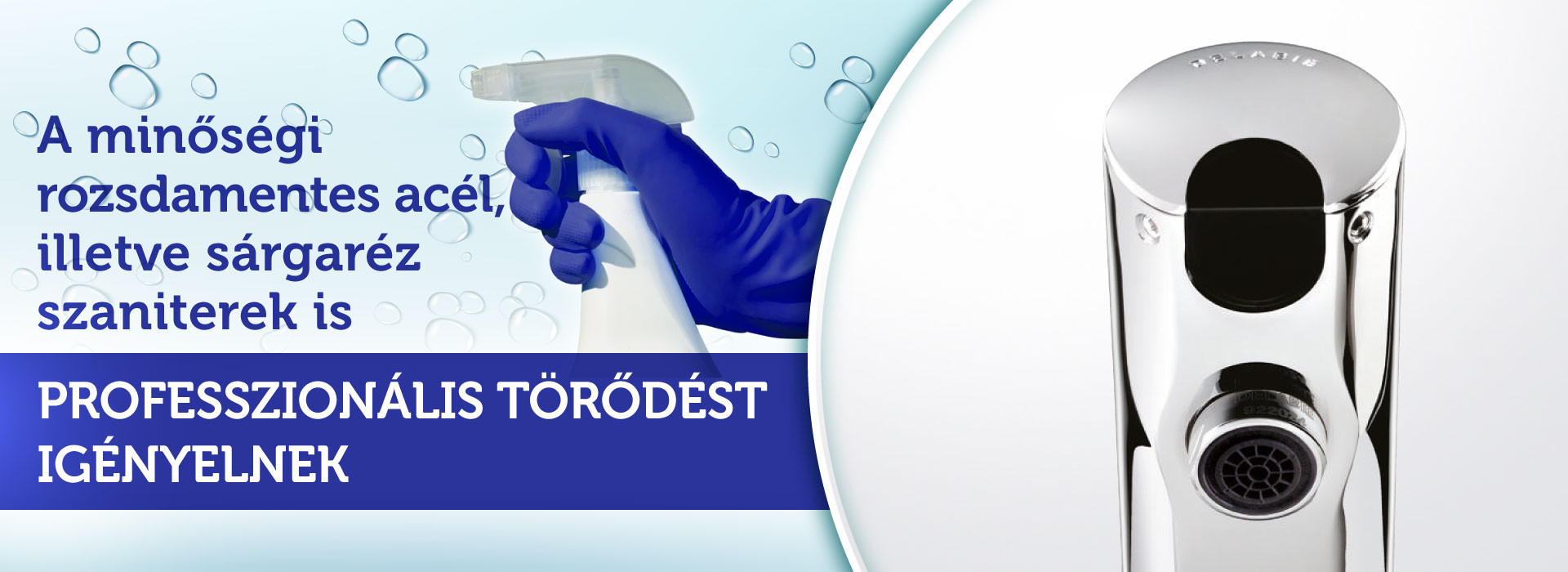 rozsdamentes acél, illetve sárgaréz szaniterek professzionális karbantartása