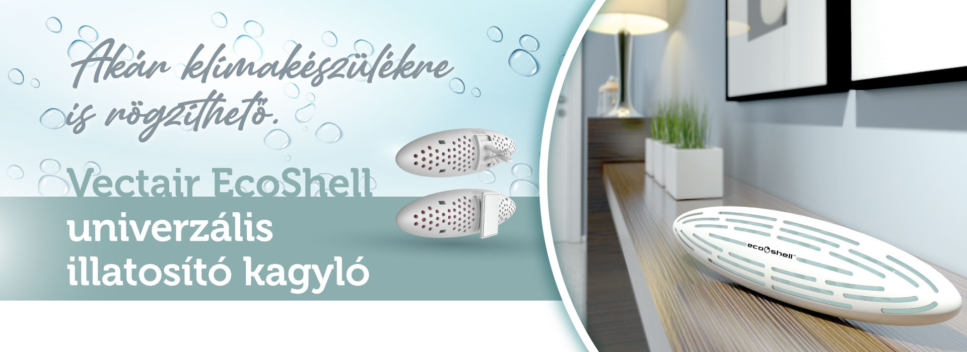 VECTAIR ECOSHELL klímára is rögzíthető univerzális illatosító kagyló