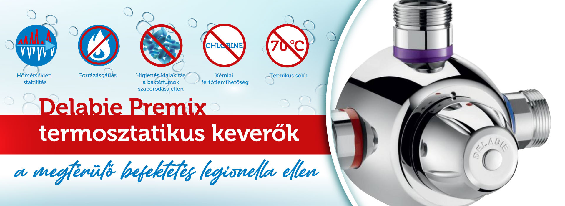 DELABIE Premix termokeverők a legionella-fertőzés megelőzésére